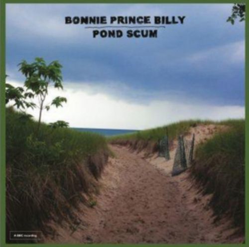 Pond Scum (Bonnie 'Prince' Billy) (Vinyl / 12