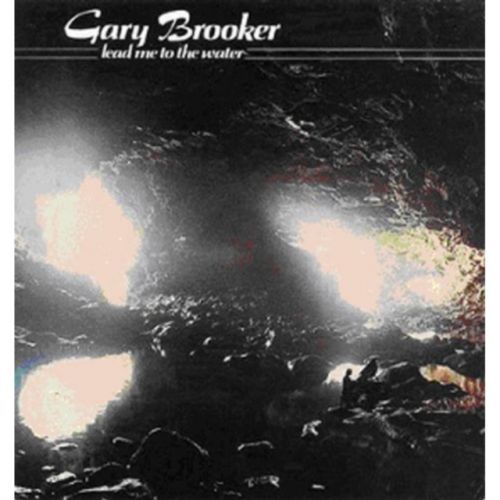 Lead Me to the Water (Gary Brooker) (CD / Album)