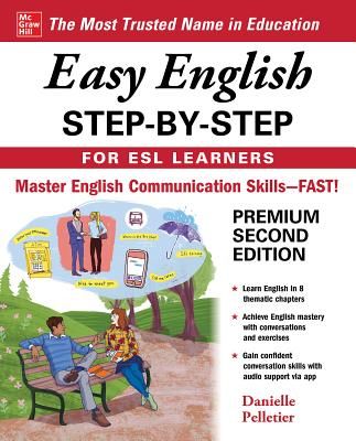 Easy English Step-by-Step for ESL Learners, Second Edition (Pelletier Danielle)(Paperback / softback)