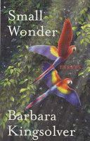Small Wonder (Kingsolver Barbara)(Paperback)