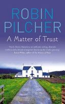 Matter of Trust (Pilcher Robin)(Paperback)