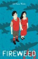 Fireweed (Paton Walsh Jill)(Paperback)