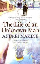 Life of an Unknown Man (Makine Andrei)(Paperback)