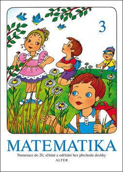 Matematika 3 - Staudková Hana, Landová Vlasta, Tůmová Věra