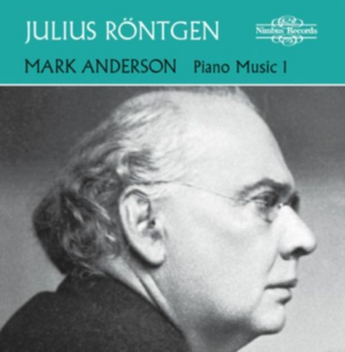 Julius Rontgen: Piano Music (CD / Album)
