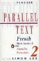 Parallel Text: French Short Stories - Nouvelles Francaises (Various Authors)(Paperback)
