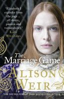 Marriage Game (Weir Alison)(Paperback)