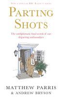 Parting Shots (Parris Matthew)(Paperback)