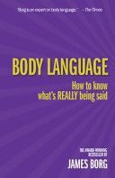 Body Language - How to Know What's Really Being Said (Borg James)(Paperback)