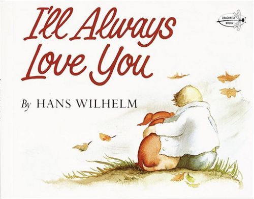 I'll Always Love You (Wilhelm Hans)(Paperback)