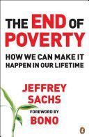 End of Poverty - How We Can Make It Happen in Our Lifetime (Sachs Jeffrey)(Paperback)