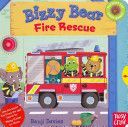 Bizzy Bear: Fire Rescue! (Nosy Crow)(Board book)
