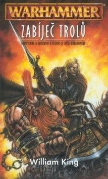 King William Zabíječ trolů (Warhammer)