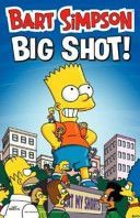 Bart Simpson - Big Shot (Groening Matt)(Paperback)
