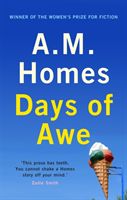 Days of Awe (Homes A.M. (Y))(Paperback / softback)