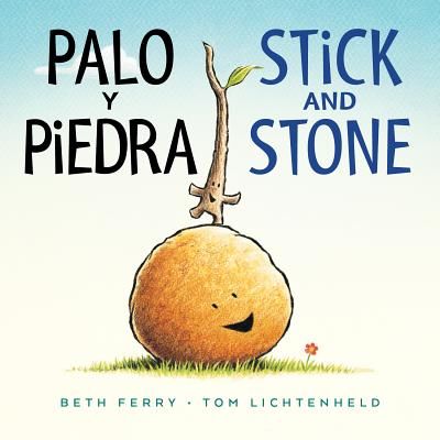 Palo y Piedra/Stick and Stone bilingual board book (Beth Ferry Ferry)(Board book)