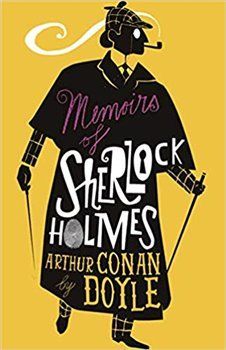 Memoirs of Sherlock Holmes