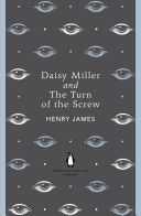 Daisy Miller and The Turn of the Screw (James Henry)(Paperback)