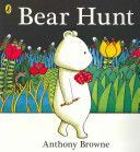 Bear Hunt (Browne Anthony)(Paperback)