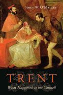 Trent - What Happened at the Council (O'Malley John W.)(Pevná vazba)