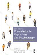 Formulation in Psychology and Psychotherapy - Making Sense of People's Problems (Johnstone Lucy)(Paperback)