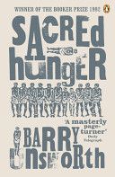 Sacred Hunger (Unsworth Barry)(Paperback)