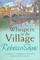 Whispers in the Village (Shaw Rebecca)(Paperback)