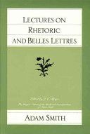Lectures on Rhetoric and Belles Lettres (Smith Adam)(Paperback)
