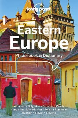 Lonely Planet Eastern Europe Phrasebook & Dictionary (Lonely Planet)(Paperback / softback)