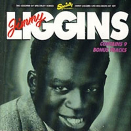 Jimmy Liggins & His. (Jimmy Liggins) (CD / Album)