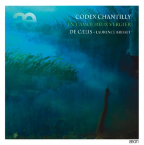 Codex Chantilly: En L'amoureux Vergier (CD / Album)