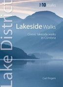 Lakeside Walks - Classic Lakeside Walks in Cumbria (Rogers Carl)(Paperback)