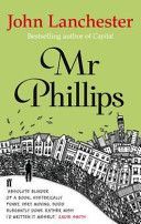 Mr Phillips (Lanchester John)(Paperback)