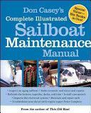 Don Casey's Complete Illustrated Sailboat Maintenance Manual (Casey Don)(Pevná vazba)