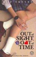 Out of Sight, Out of Time (Carter Ally)(Paperback)