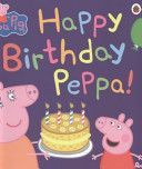 Peppa Pig: Happy Birthday, Peppa!(Paperback)