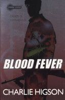 Young Bond: Blood Fever (Higson Charlie)(Paperback)