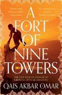 Fort of Nine Towers (Omar Qais Akbar)(Paperback)