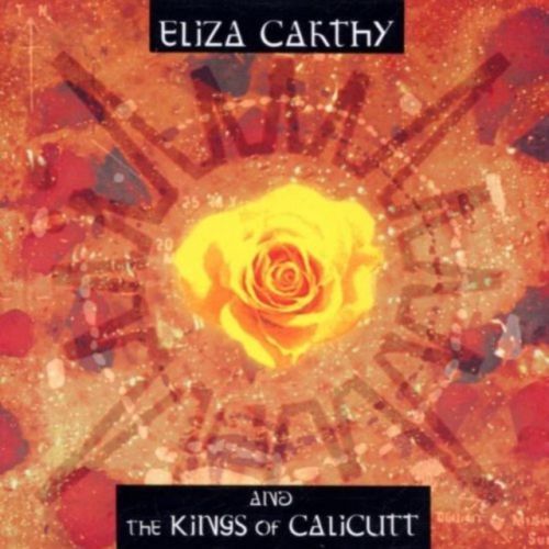 Eliza Carthy & The Kings Of Calicutt (The Kings Of Calicutt/Eliza Carthy) (CD / Album)