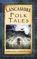 Lancashire Folk Tales (England David)(Paperback)