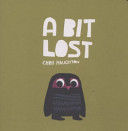 Bit Lost (Haughton Chris)(Board book)