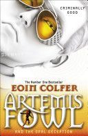 Artemis Fowl and the Opal Deception (Colfer Eoin)(Paperback)