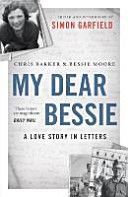 My Dear Bessie - A Love Story in Letters (Barker Chris)(Paperback)