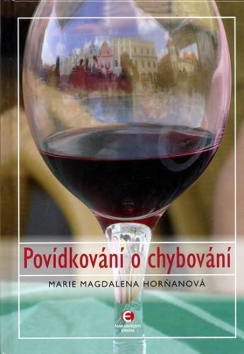 Povídkování o chybování - Marie Magdalena Horňanová-Jodasová