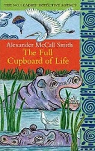The Full Cupboard Of Life - McCall Smith Alexander