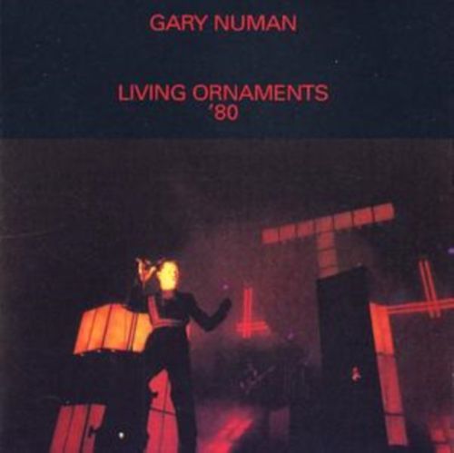 Living Ornaments '80 (Gary Numan) (CD / Album)