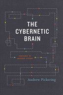 Cybernetic Brain - Sketches of Another Future (Pickering Andrew)(Paperback)