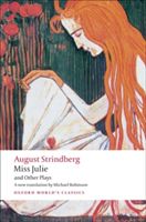 Miss Julie and Other Plays (Strindberg Johan August)(Paperback)