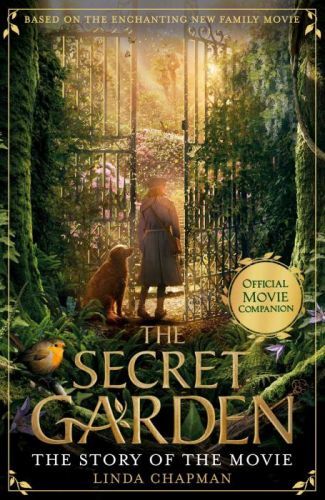 The Secret Garden: The Story of the Movie - Neil Chapman