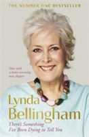 There's Something I've Been Dying to Tell You (Bellingham Lynda)(Paperback)